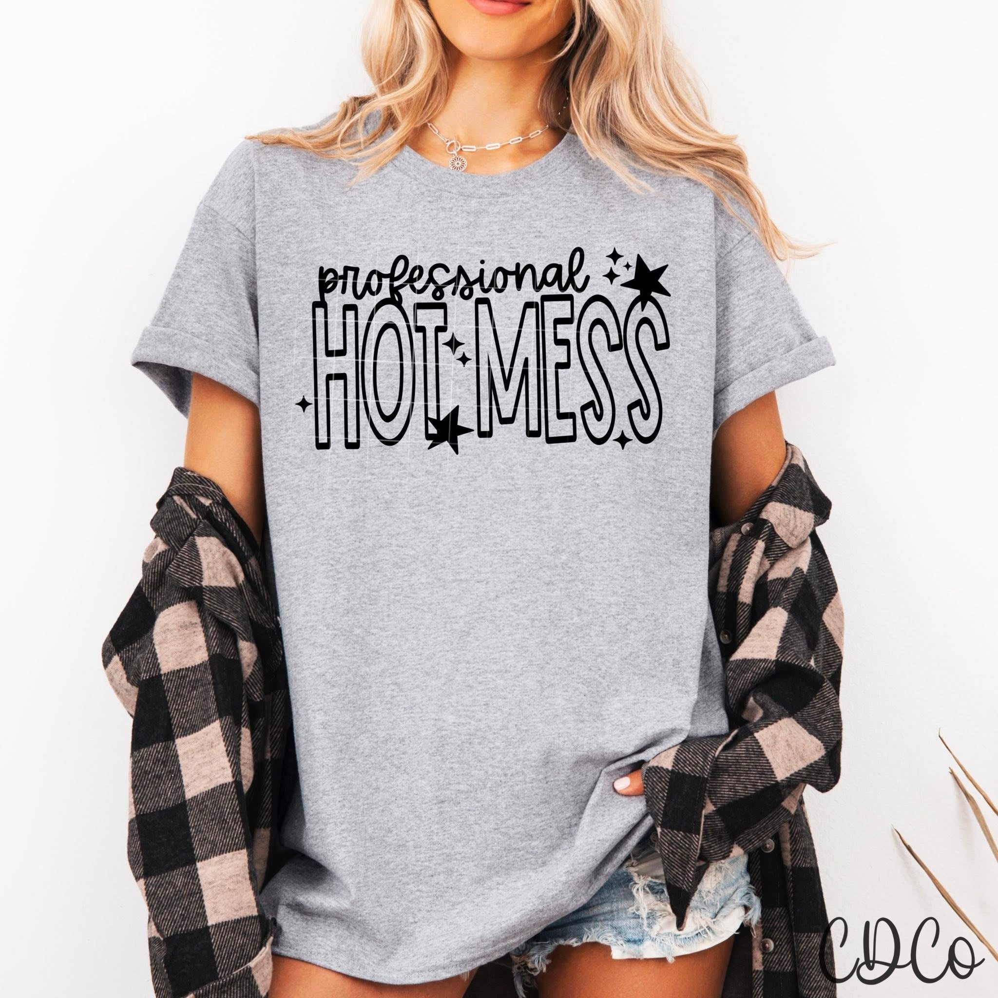 Professional Hot Mess / Black - 7587 DTF