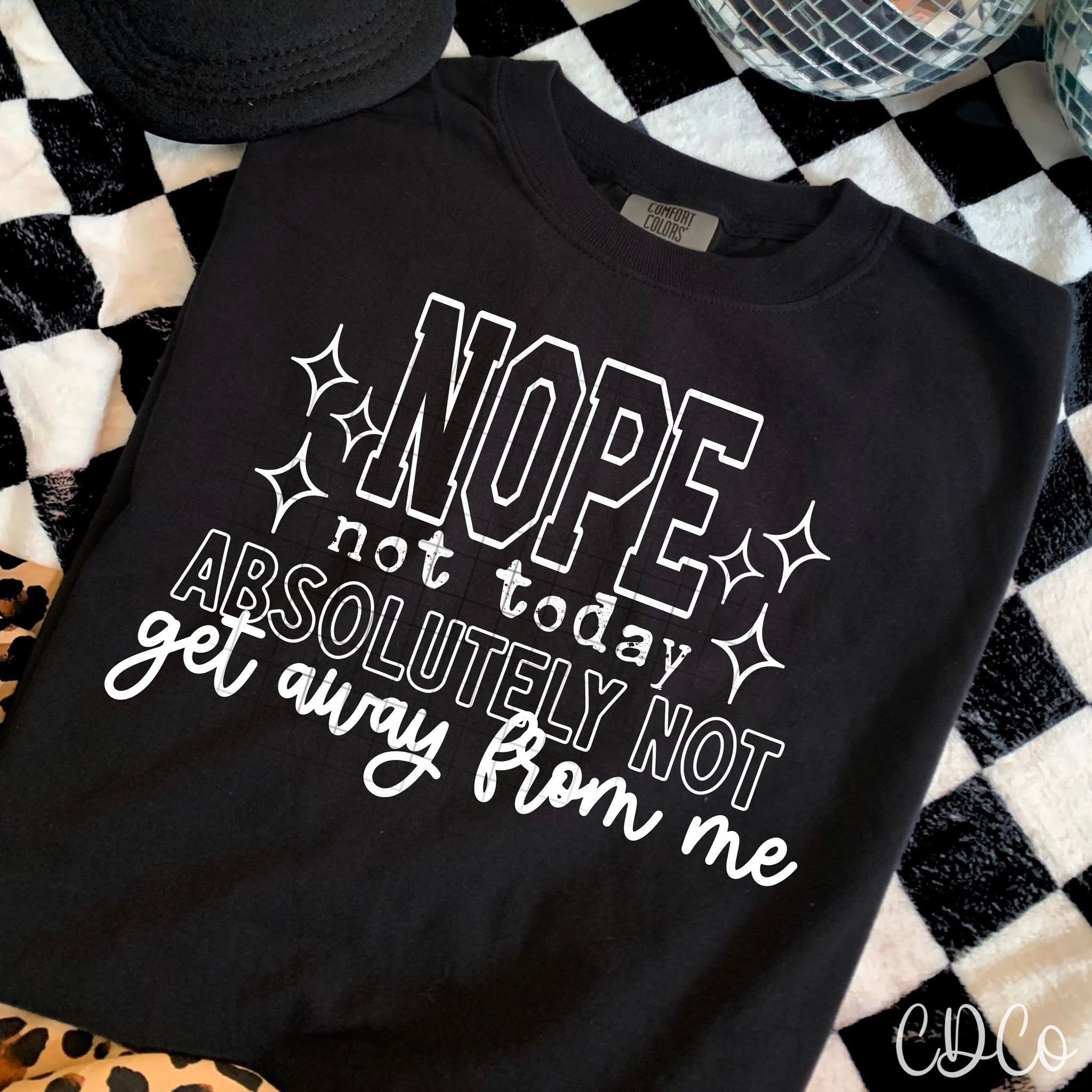 Nope Not Today / White - 7589 DTF