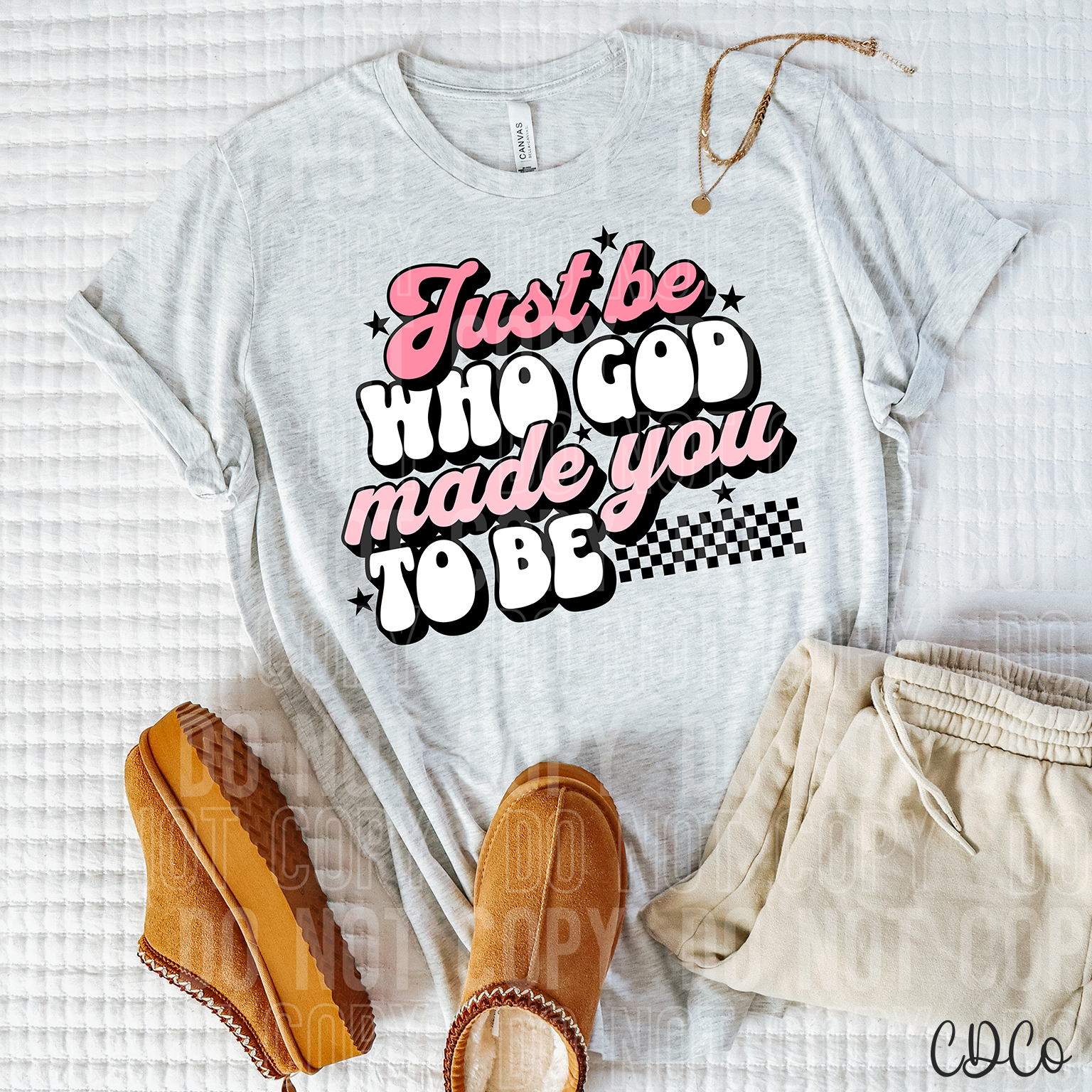 Just Be Who God Made You To Be 3787 DTF