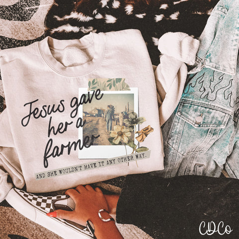Jesus Gave Her a Farmer 5152 DTF
