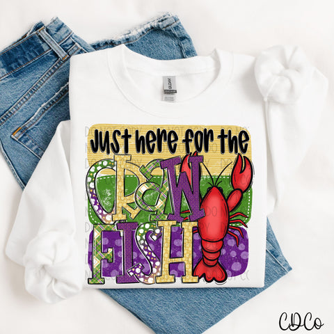 Just Here For The Crawfish 4027 DTF