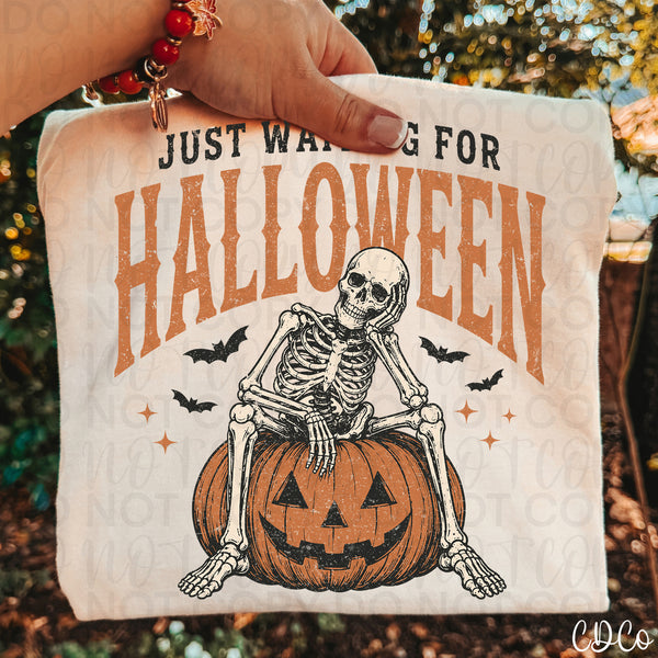 Just Waiting for Halloween Like (3 options) DTF