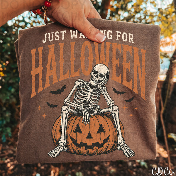 Just Waiting for Halloween Like (3 options) DTF