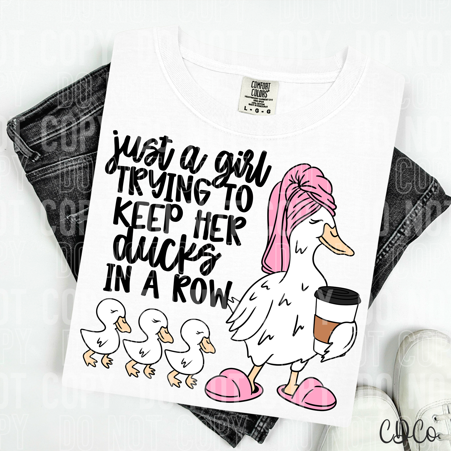 Just a Girl Trying to Keep Her Ducks in a Row 6352 DTF