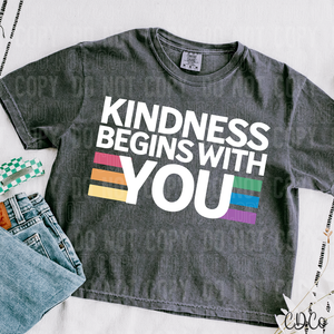 Kindness Begins With You 3882 DTF