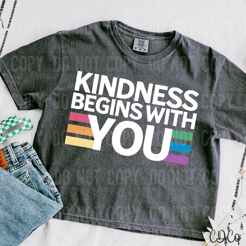 Kindness Begins With You 3882 DTF
