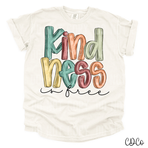 Kindness Is Free 3391 DTF