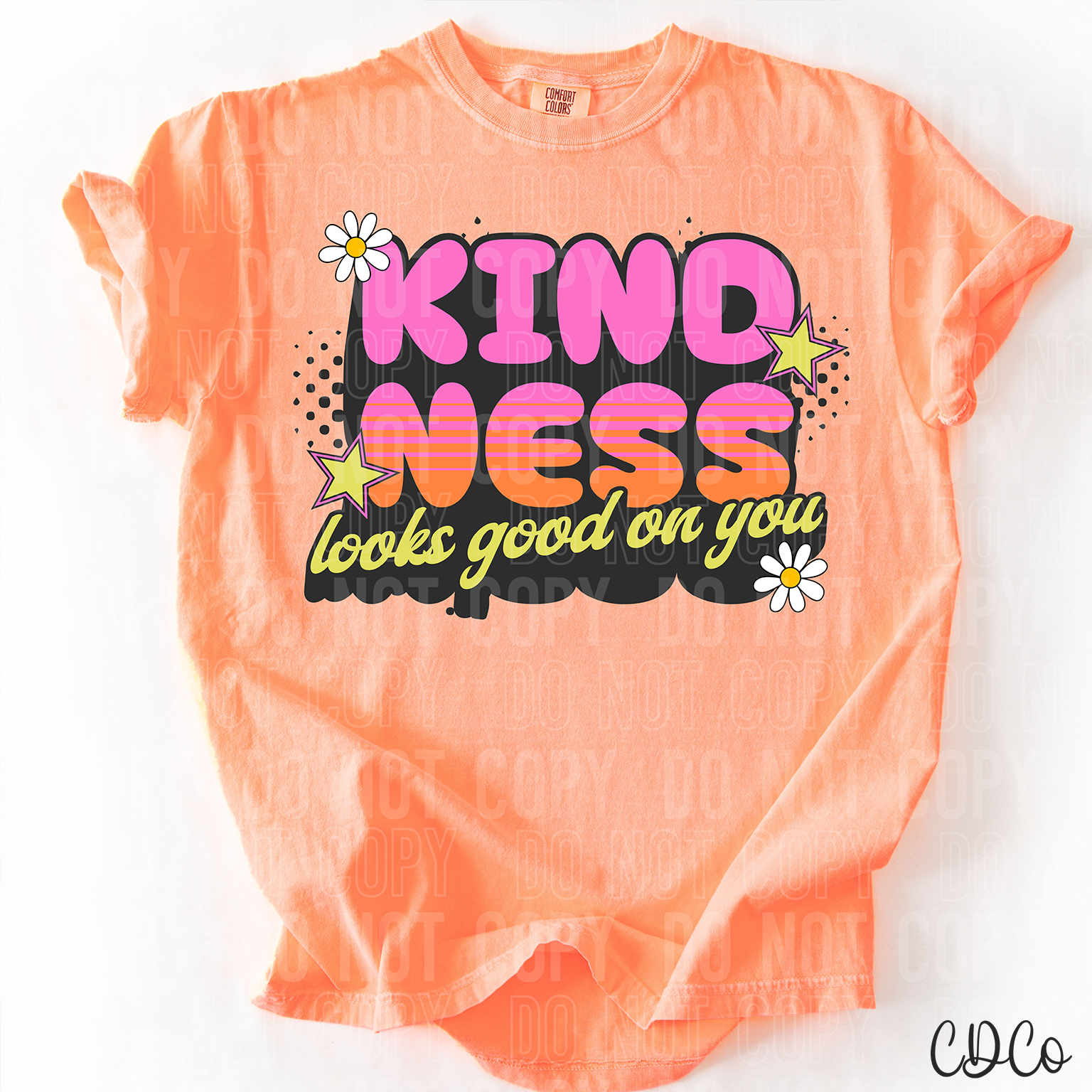 Kindness Looks Good On You 3880 DTF