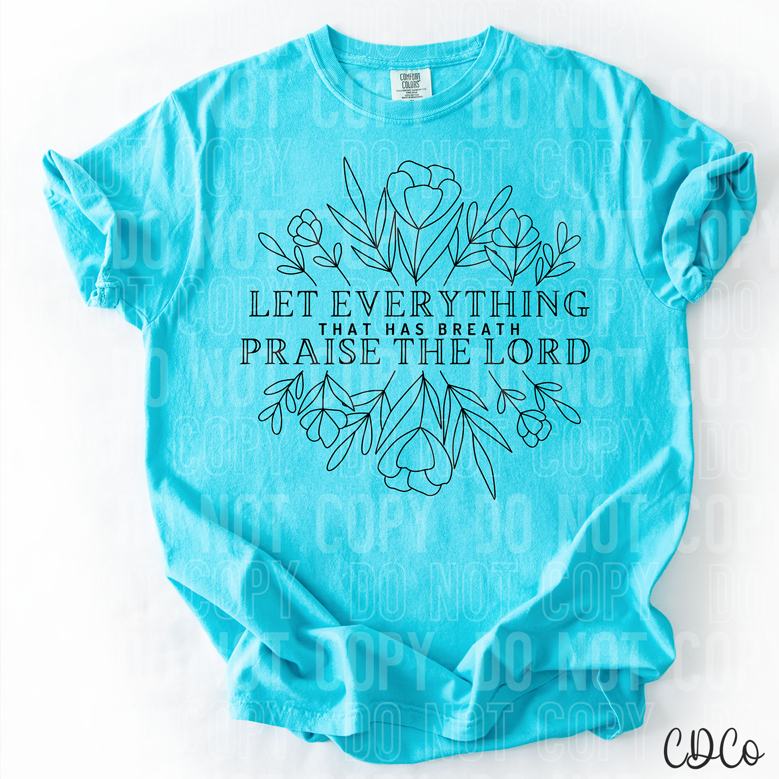 Let Everything That Has Breath Praise The Lord 6033 DTF