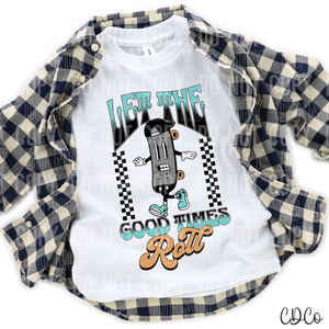 Let The Good Times Roll 3757 DTF