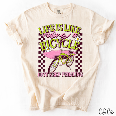 Life Is Like Riding a Bicycle 3759 DTF