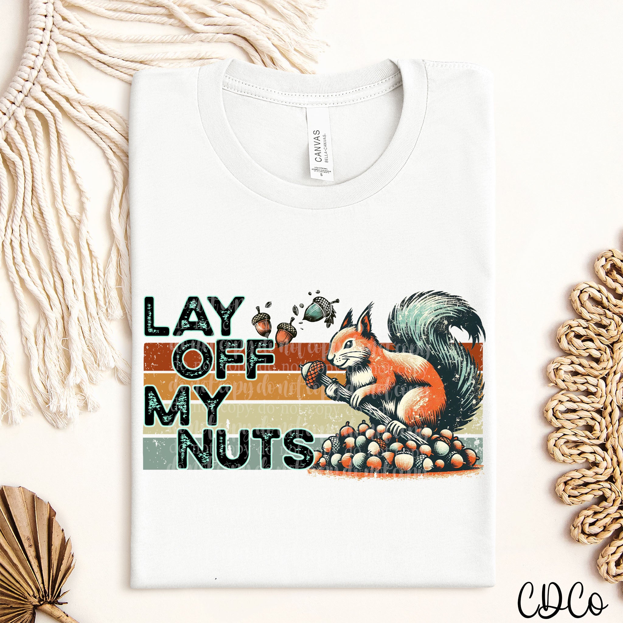 Lay Off My Nuts DTF