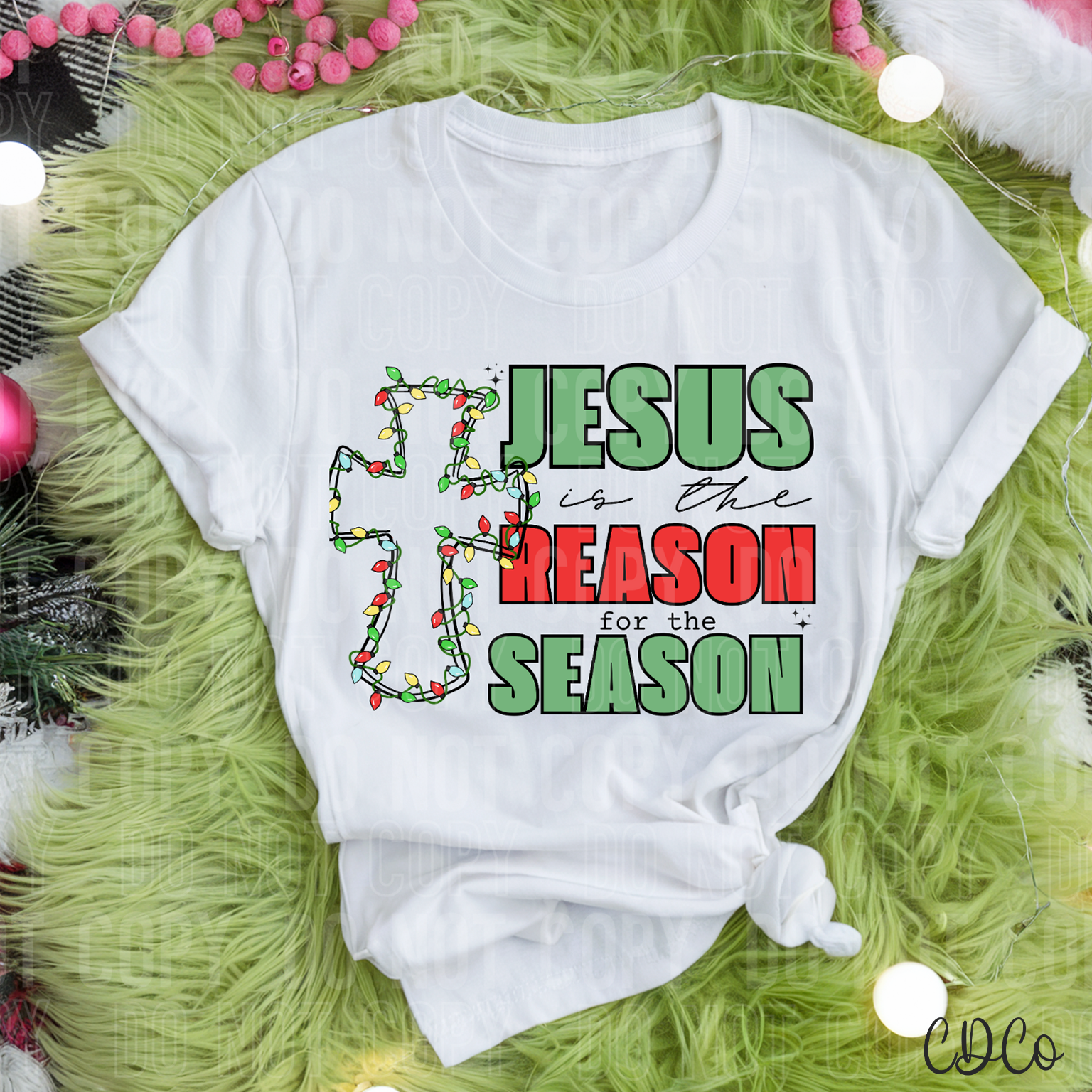 Jesus Is The Reason For The Season 3218 DTF