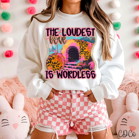 Loudest Love Wordless Tomb 3732 DTF
