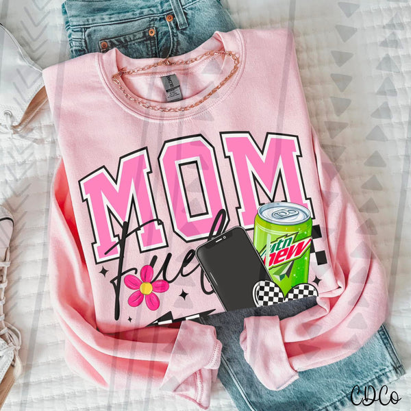 Mom Fuel DTF