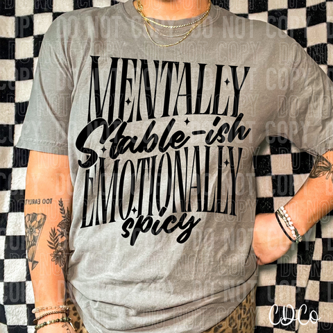 Mentally Stable-ish 6630 DTF
