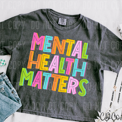 Bright Stack Mental Health Matters DTF
