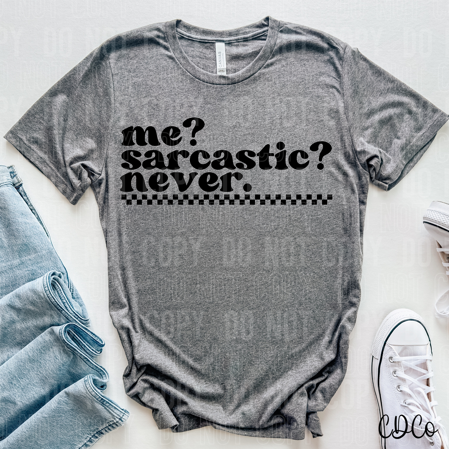 Me Sarcastic Never 6196 DTF