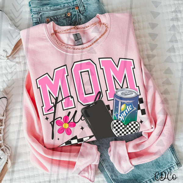 Mom Fuel DTF