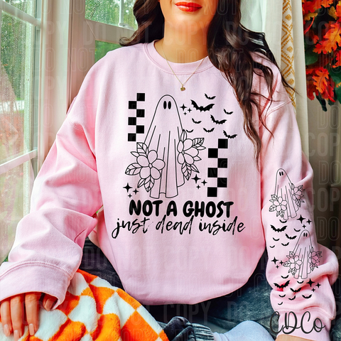 Not a Ghost Just Dead Inside w/Sleeve (adult sleeve 3x9) 6404 DTF