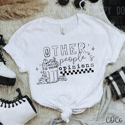 Other People's Opinions 6378 DTF