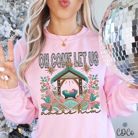 Oh Come Let Us Adore Him Faux Accents 3045 DTF