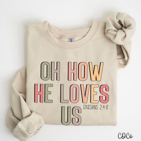 Oh How He Loves Us 2352 DTF