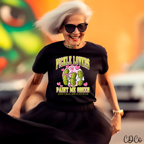 Pickle Lovers Pink Paint Me Green DTF