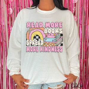 Read More Books Spread More Kindness DTF
