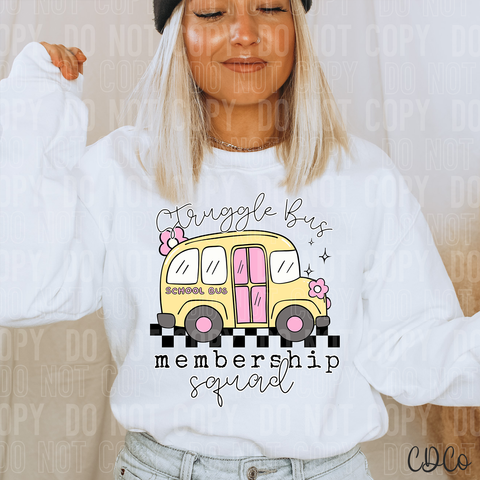 Struggle Bus Membership Squad 6383 DTF