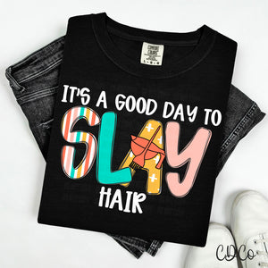 It’s a Good Day To Slay Hair White 6236 DTF