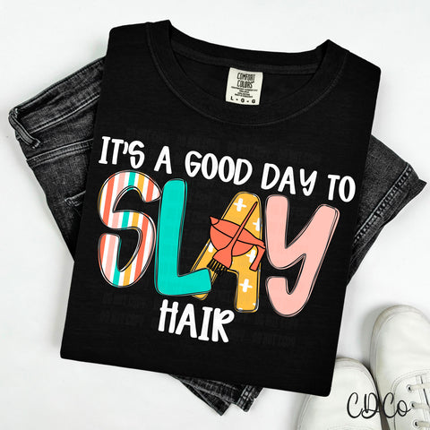 It’s a Good Day To Slay Hair White 6236 DTF
