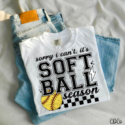 Sorry I Can't It's Softball Season 2851 DTF