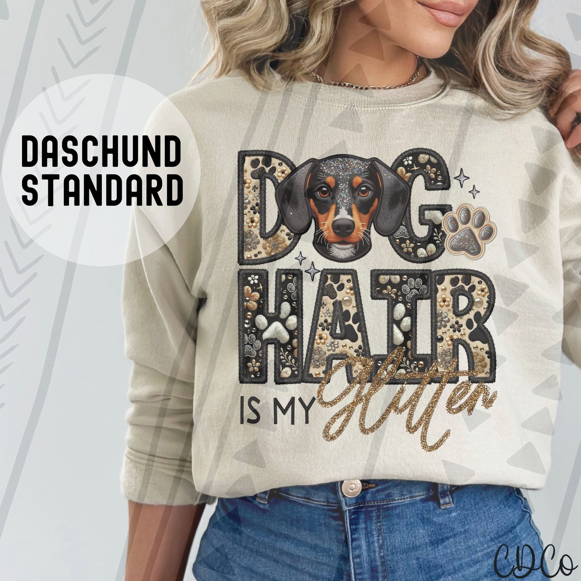 Dog Hair Is My Glitter Faux Embroidery DTF 2 of 2