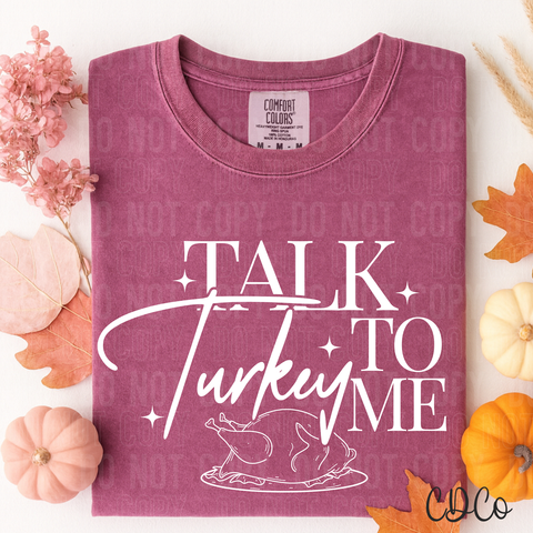 Talk Turkey To Me DTF