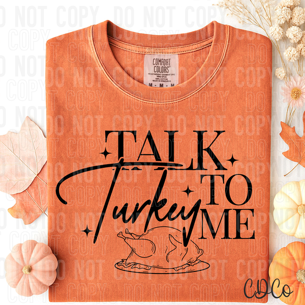 Talk Turkey To Me DTF