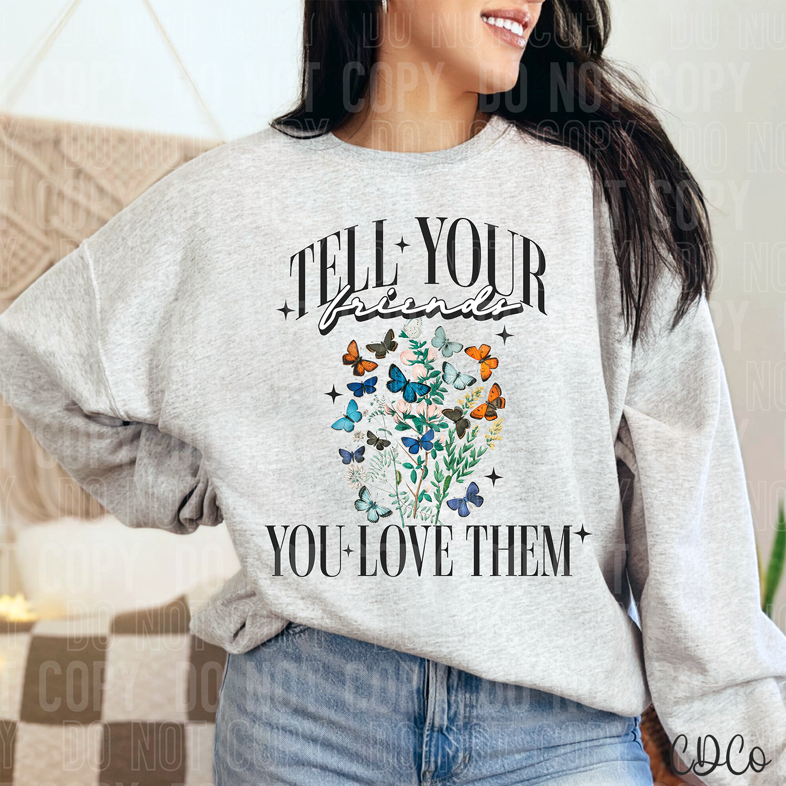 Tell Your Friends You Love Them 3879 DTF