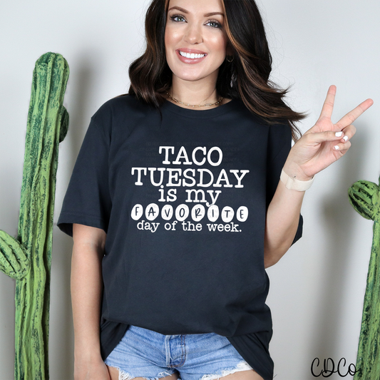 Taco Tuesday is My Favorite Day of the Week (325°)