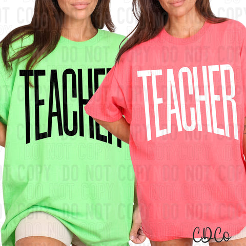 Teacher Oversized Text DTF