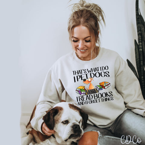 That's What I Do I Pet Dogs 2951 DTF