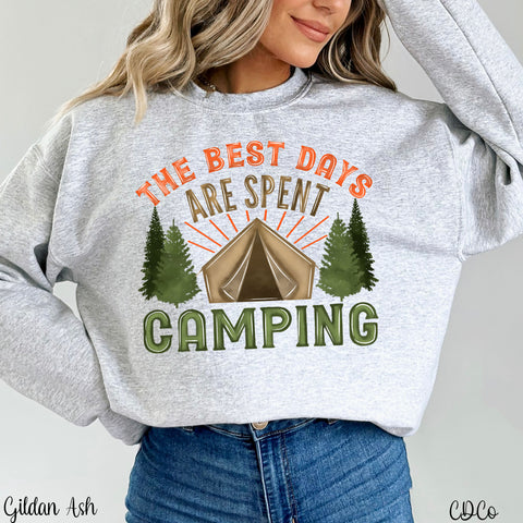 The Best Days are Spent Camping DTF
