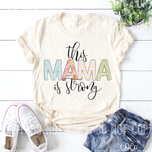 This Mama is Strong DTF