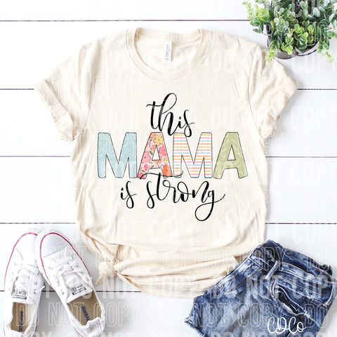 This Mama is Strong DTF