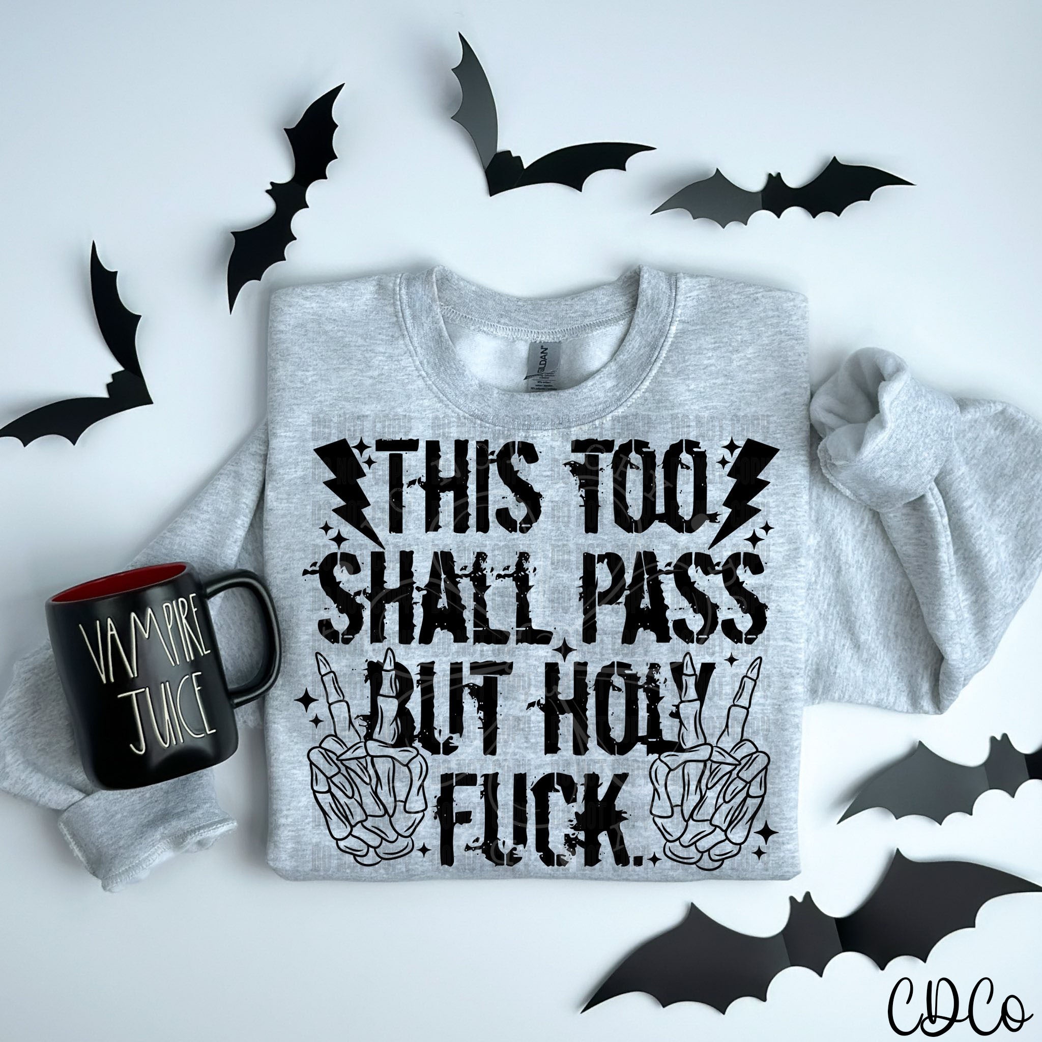This Too Shall Pass 5975 DTF
