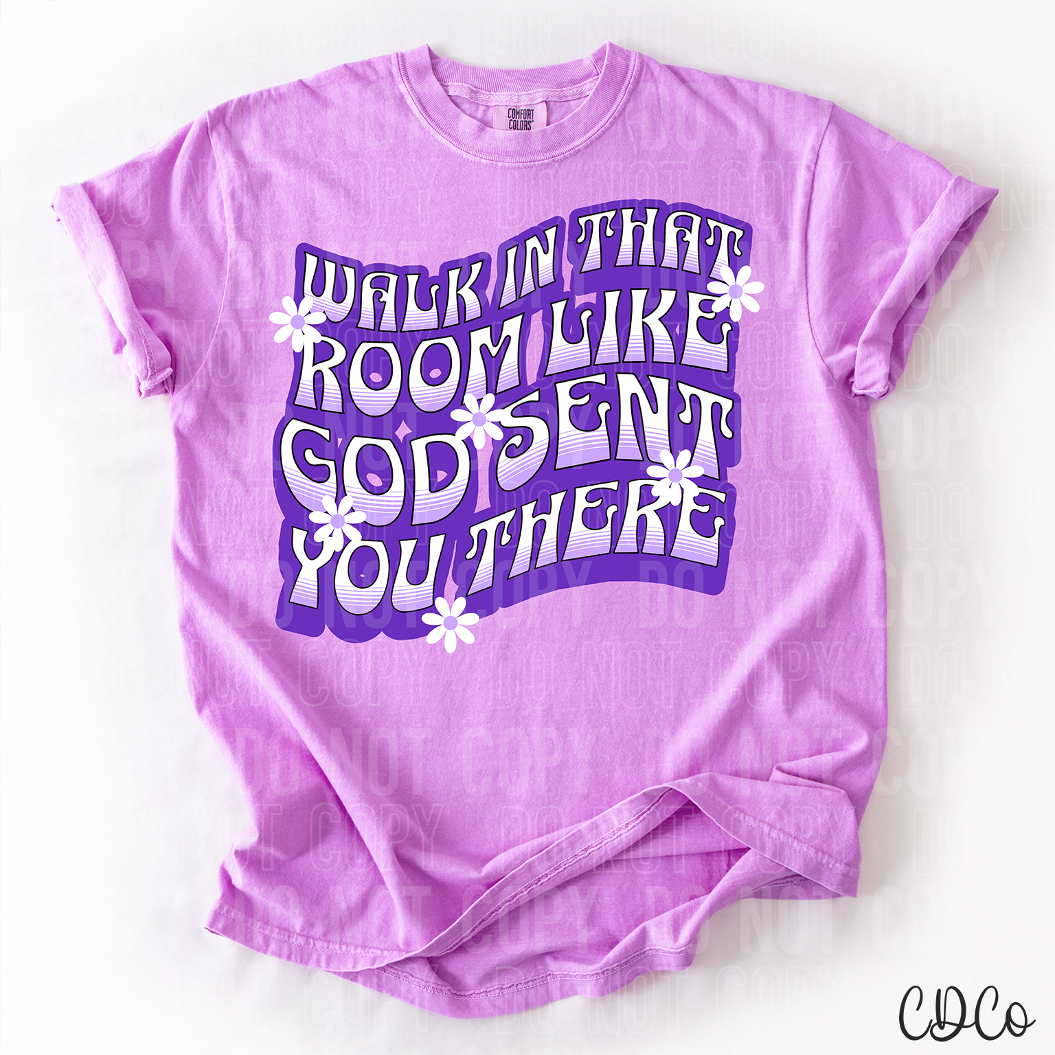 Walk In That Room Like God Sent You There 3773 DTF
