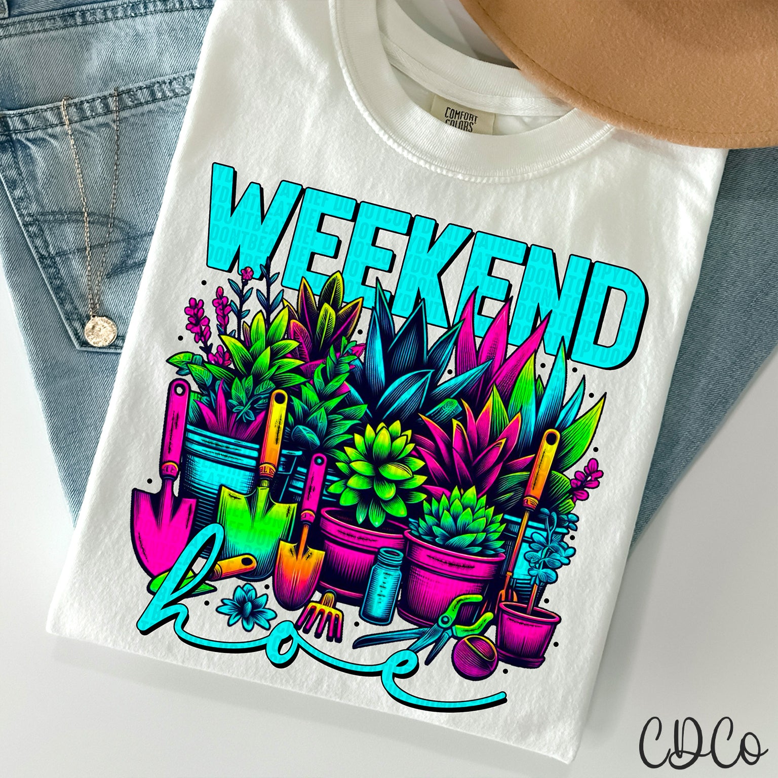 Weekend Hoe DTF