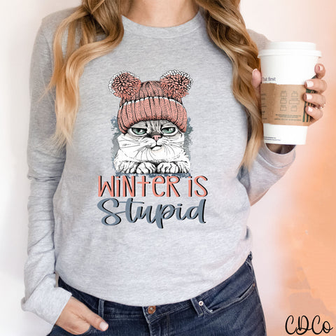 Winter is Stupid Cat 2350 DTF (also available in adult screen print)
