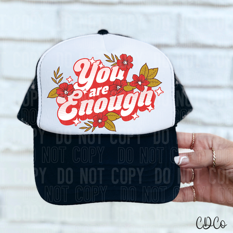 You Are Enough 6306 DTF