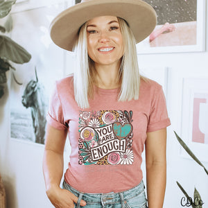 You Are Enough Floral 5372 DTF