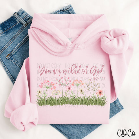 You Are A Child Of God 4016 DTF